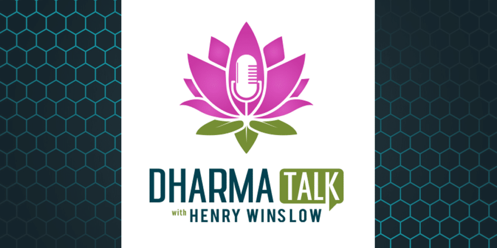 Podcast cover for Dharma Talk with Henry Winslow with logo and honeycomb patterned background