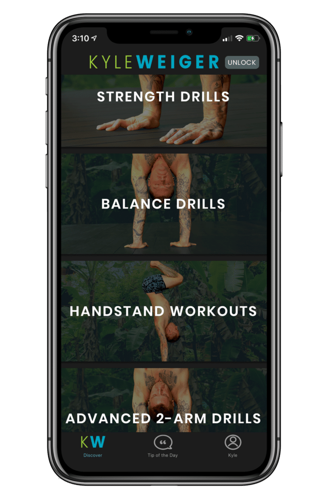 Iphone mock-up of coach Kyle Weiger's Handstand app showing strength, balance, workouts, advanced 2-arm drills sections